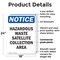 Signmission Hazardous Waste Satellite Collection OSHA Notice Sign, Plastic, 18in W x 24in L, 2PK OS-2PACK-NS-P-1824-V-13344 - alternate 3